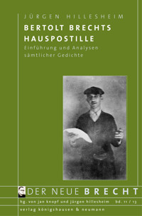 Bertolt Brechts Hauspostille - Jürgen Hillsesheim - E-Book