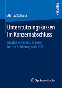 Unterstützungskassen im Konzernabschluss - Ahmad Sultana - E-Book
