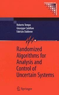 Randomized Algorithms for Analysis and Control of Uncertain Systems - Roberto Tempo - E-Book