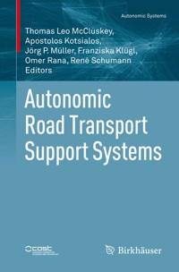 Autonomic Road Transport Support Systems - - E-Book