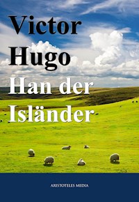 Han der Isländer - Victor Hugo - E-Book