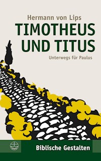 Timotheus und Titus - Hermann von Lips - E-Book