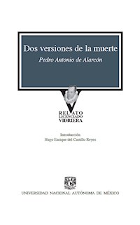 Dos versiones de la muerte - Pedro Antonio de Alarcón - E-Book