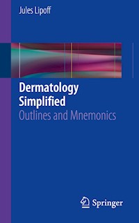 Dermatology Simplified - Jules Lipoff - E-Book