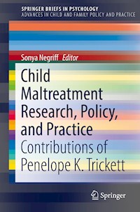 Child Maltreatment Research, Policy, and Practice -  - E-Book