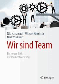 Wir sind Team - Niki Harramach - E-Book