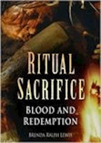 Ritual Sacrifice - Brenda Ralph Lewis - E-Book