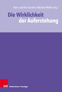 Die Wirklichkeit der Auferstehung -  - E-Book