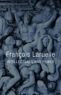 Intellectuals and Power - François Laruelle - E-Book
