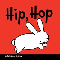 Hip, Hop (Unabridged) - Catherine Hnatov - Hörbuch