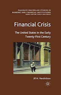 Financial Crisis - J. Hendrickson - E-Book