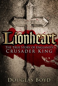 Lionheart - Douglas Boyd - E-Book