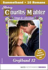 Hedwig Courths-Mahler Großband 12 - Sammelband - Hedwig Courths-Mahler - E-Book