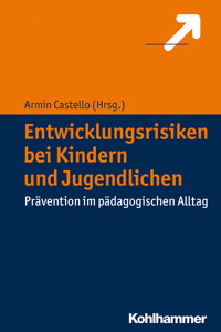 Entwicklungsrisiken bei Kindern und Jugendlichen - - E-Book