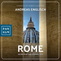 Rome - Andreas Englisch - Hörbuch