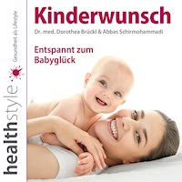 Kinderwunsch - Dr. med. Dorothea Brückl - Hörbuch