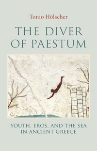 The Diver of Paestum - Tonio Hölscher - E-Book