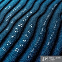 Sonorous Desert - Kim Haines-Eitzen - Hörbuch