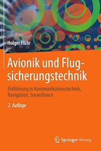 Avionik und Flugsicherungstechnik - Holger Flühr - E-Book