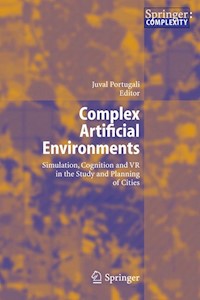 Complex Artificial Environments -  - E-Book