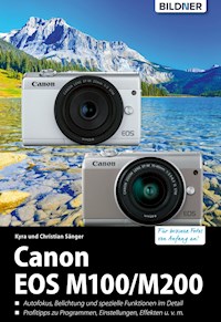 Canon EOS M100 / M200 - Kyra Sänger - E-Book