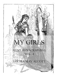 My Girls - Louisa May Alcott - E-Book