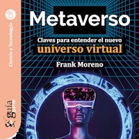 GuíaBurros: Metaverso - Frank Moreno - Hörbuch