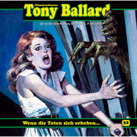 Tony Ballard, Folge 32: Wenn die Toten sich erheben ... - A. F. Morland - Hörbuch