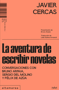 La aventura de escribir novelas - Javier Cercas - E-Book