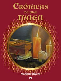 Crónicas de una maga - Mariana Rivera - E-Book