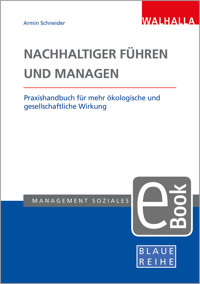 Nachhaltiger führen und managen - - E-Book