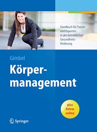 Körpermanagement - Bernd Gimbel - E-Book