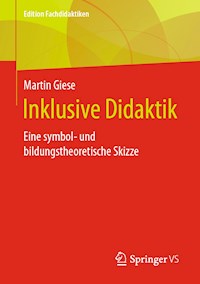 Inklusive Didaktik - Martin Giese - E-Book