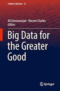 Big Data for the Greater Good -  - E-Book
