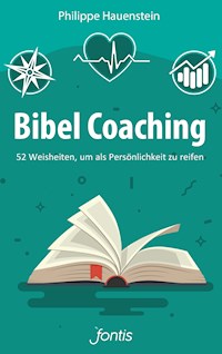Bibel Coaching - Philippe Hauenstein - E-Book