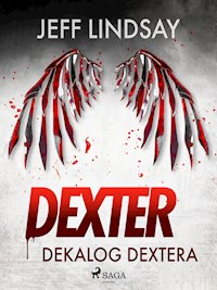 Dekalog Dextera - Jeff Lindsay - E-Book