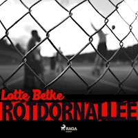 Rotdornallee (Ungekürzt) - Lotte Betke - Hörbuch