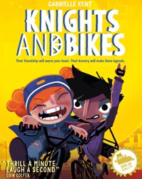 Knights and Bikes - Gabrielle Kent - E-Book