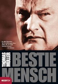 Bestie Mensch - Thomas Müller - E-Book