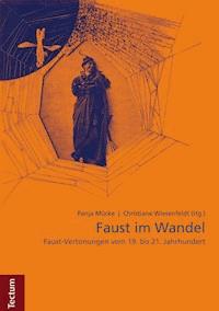 Faust im Wandel -  - E-Book