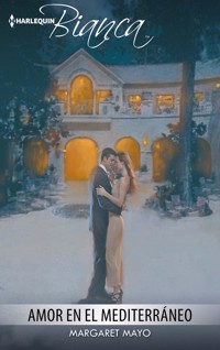 Amor en el mediterráneo - Margaret Mayo - E-Book