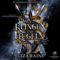 Von Klingen und Flügeln - Walküren Academy - Eliza Raine - Hörbuch