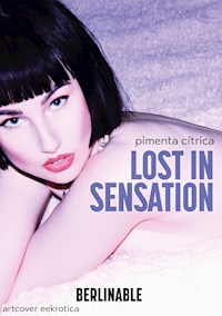 Lost in Sensation - Pimenta Cítrica - E-Book