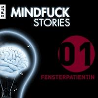 Mindfuck Stories - Folge 1 - Christian Hardinghaus - Hörbuch