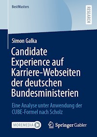 Candidate Experience auf Karriere-Webseiten der deutschen Bundesministerien - Simon Galka - E-Book