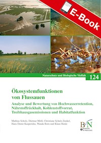Ökosystemfunktionen von Flussauen -  - E-Book