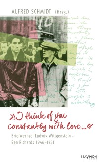 "I think of you constantly with love …" - Ludwig Wittgenstein - E-Book