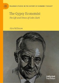 The Gypsy Economist - Alex Millmow - E-Book