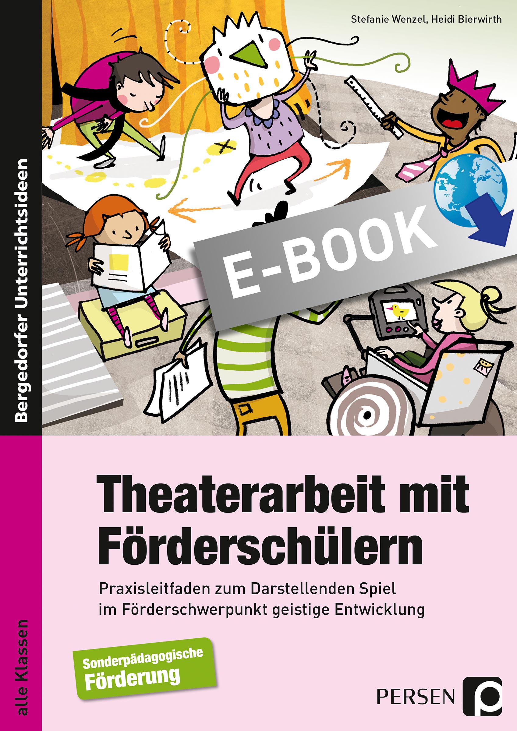 Theaterarbeit mit Förderschülern - Stefanie Wenzel - E-Book