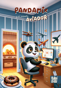 Pandamix y el pequeño aviador - J. Cabezas - E-Book
